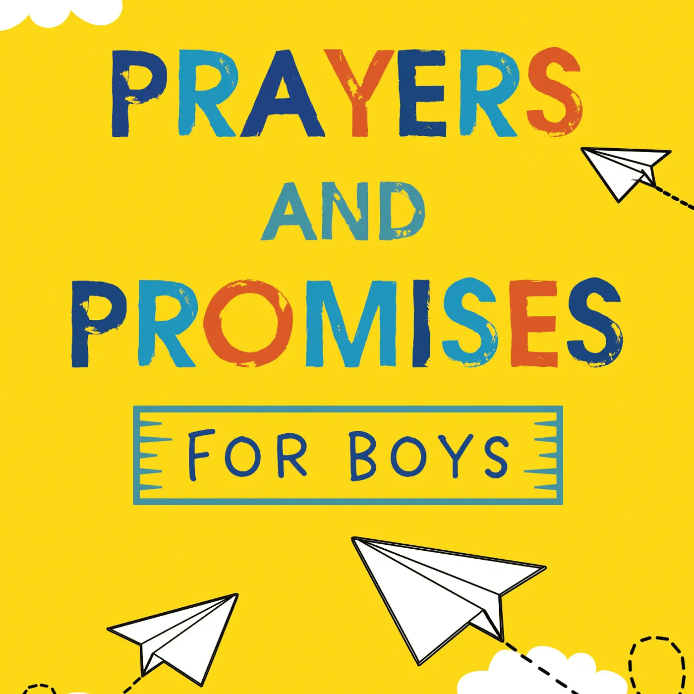 Prayers and Promises For Boys