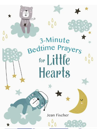 3-Minute Bedtime Prayers for Little Hearts