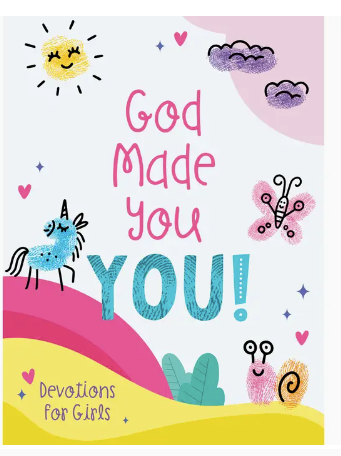 God Made You You! (girls)