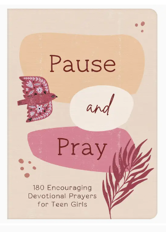 Pause and Pray (Teen Girls)