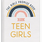 The Bible Promise Book for Teen Girls