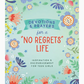 Devotions & Prayers for a "No Regrets Life" (Teen Girls)